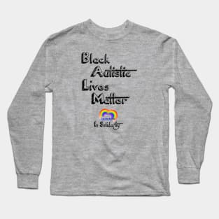 Black Autistic Lives Matter Long Sleeve T-Shirt